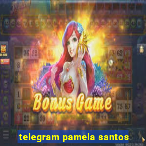 telegram pamela santos